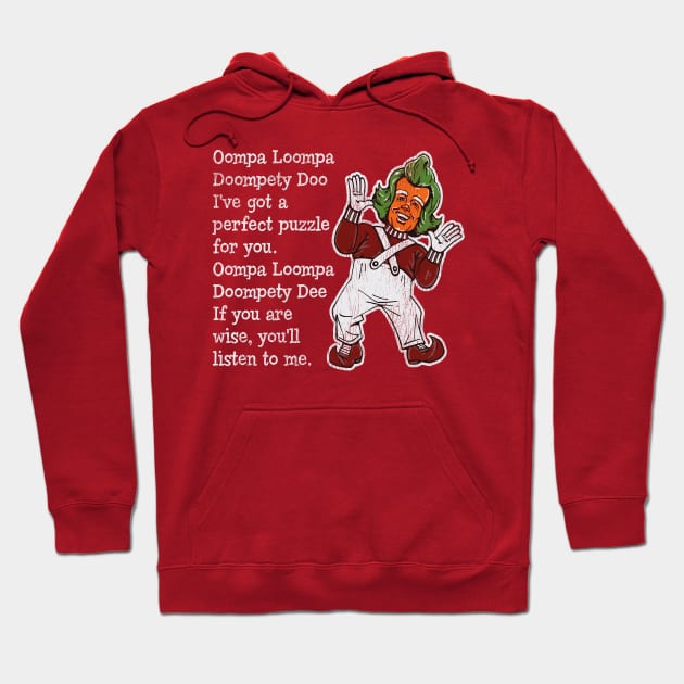 Oompa Loopa Lyrics Worn Out Hoodie by Alema Art